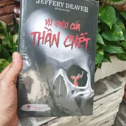 Vũ Điệu Của Thần Chết ( Jeffery Deaver ) 1018793