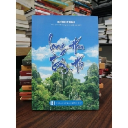 Long hoa trẩy hội - Huỳnh Uy Dũng