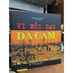 VÌ NỖI ĐAU DA CAM - THÔNG TẤN XÃ VIỆT NAM