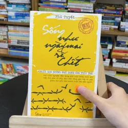 Sống như ngày mai sẽ chết-tác giả Phi Tuyết
