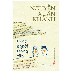 Tiếng Người Trong Văn - Nguyễn Xuân Khánh 194524