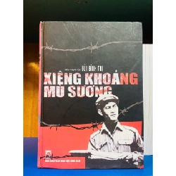 Xiêng khoảng mù sương - Bùi Đình Thi