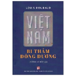 Việt Nam Bi Thảm Đông Dương - Louis Roubaud 286948