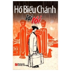 Tại Tôi - Hồ Biểu Chánh