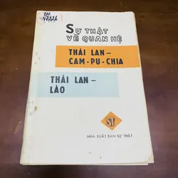 Sự thật về quan hệ Thái Lan - Campuchia, Thái Lan - Lào  726623
