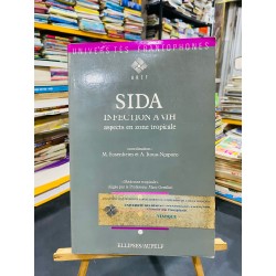 SIDA: INFECTION A VIH ASPECTS EN ZON TROPICALE