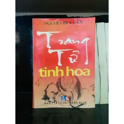 Trang Tử tinh hoa - Nguyễn Duy Cần LỊCH SỬ - CHÍNH TRỊ - TRIẾT HỌC VAVO0810