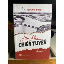 [Phiên Chợ Sách Cũ] Hai Bên Chiến Tuyến - tập truyện ngắn và ký - Từ Nguyên Thạch 0506
