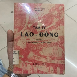 TÂM LÝ LAO ĐỘNG - Mậu Hải dịch