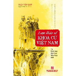 Lược Khảo Về Khoa Cử Việt Nam - Trần Văn Giáp LỊCH SỬ - CHÍNH TRỊ - TRIẾT HỌC Blogmeo040226