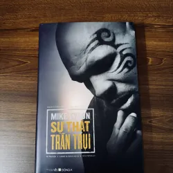 Sự thật trần trụi - Mike Tyson