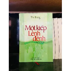 Một kiếp lênh đênh - Thu Trang