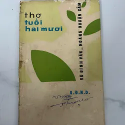 Thơ tuổi hai mươi - Vũ Đình Văn, Hoàng Nhuận Cầm