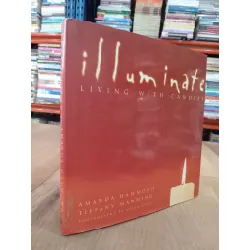 Illuminate: Living with candles - Amanda Hammond, Tiffany Manning 565034