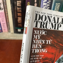 II Tựa sách: Nước Mỹ Nhìn Từ Bên Trong - DONALD J. TRUMP - 2016 542376