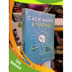 (TẶNG BOOKMARK) Cách mạng ý tưởng - Nalebuff - Ian Ayres - 2015 mới 80% - KỸ NĂNG - RBK0111