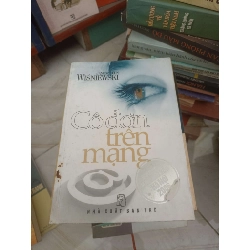 Cô đơn trên mạng - Janusz Leon Wisniewski (Văn học nước ngoài) VAVO