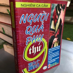 NGƯỜI QUẢ PHỤ THỨ 9 - Nghiêm Ca Cẩm