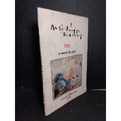 [Sách Cũ SCGR] Một thoáng bâng khuâng mới 80% bẩn bìa, ố vàng, có chữ ký tác giả 1993 HCM1001 Đinh Hồi Tưởng VĂN HỌC