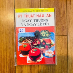 Kỹ thuật nấu ăn ngày thường và ngày lễ tết - sách nấu ăn cho mọi nhà #TAKE