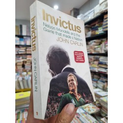 INVICTUS : NELSON MANDELA AND THE GAME THAT MADE A NATION - JOHN CARLIN