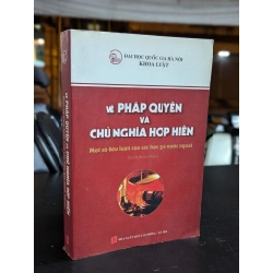 Về pháp quyền và chủ nghĩa hợp hiến