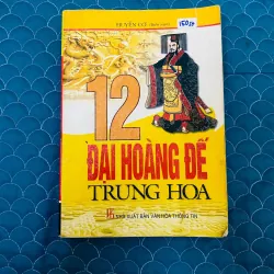 12 Đại Hoàng Đế Trung Hoa -  Huyền Cơ#HATRA