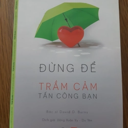 Đừng để trầm cảm tấn công bạn