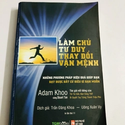 📘 LÀM CHỦ TƯ DUY THAY ĐỔI VẬN MỆNH – Adam Khoo
