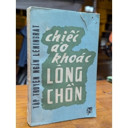 CHIẾC ÁO KHOÁC LÔNG CHỒN - LÉNINGRAT