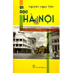 Đi Dọc Hà Nội - Nguyễn Ngọc Tiến