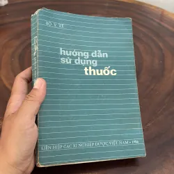 II Y Học: Hướng Dẫn Sử Dụng Thuốc - Bộ Y Tế - 1986 1011340