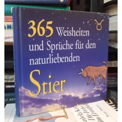 365 Weisheiten und Spruche fur den naturliebenden Stier