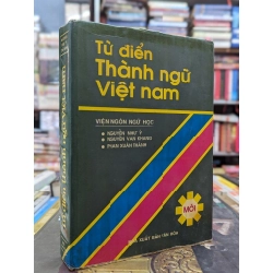 Từ điển thành ngữ Việt Nam - Viện Ngôn ngữ học 142750