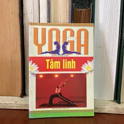 II Sách Sức Khoẻ: Yoga _ Tâm Linh - Quỳnh Mai - 2007