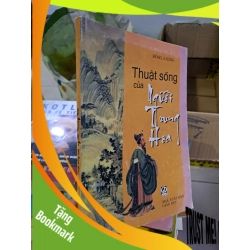 (TẶNG BOOKMARK) Thuật sống của người trung hoa Đông A Sáng mới 80% 2008 RBK0308 KỸ NĂNG