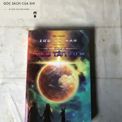 Kỷ Nguyên Siêu Tân Tinh - Lưu Từ Hân