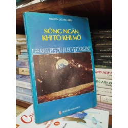 Sông ngân khi tỏ khi mờ - Nguyễn Quang Riệu
