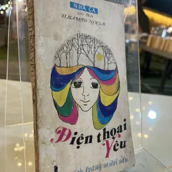 ĐIỆN THOẠI YÊU - NHÃ CA