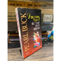 Đông Phương Huyền Bí Qua Truyện Cổ Tích Thần Tiên - Pearl Buck 1063994