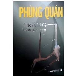 Trăng Hoàng Cung - Phùng Quán