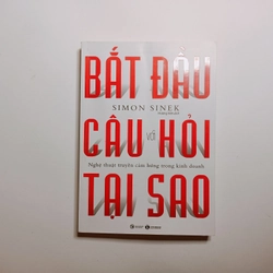 Bắt Đầu Câu Hỏi Tại Sao - Simon Sinek
 377000
