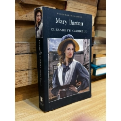 Elizabeth Gaskell - Mary Barton