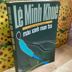 Màu Xanh Man Trá - Lê Mịnh Khuê