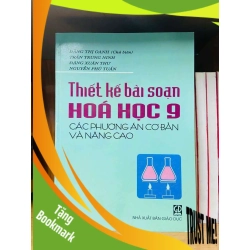 (TẶNG BOOKMARK) Thiết kế bài soạn Hóa học 9 - GIÁO TRÌNH, CHUYÊN MÔN - Văn võ - RBK3110-153