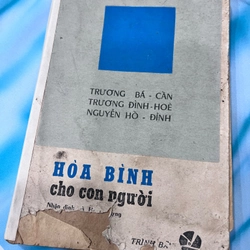 Hoà bình cho con người - Trương Bá cần