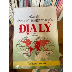 Tài Liệu Ôn Thi Tốt Nghiệp PTTH Môn Địa Lý - Lê Huệ 2003 Tham khảo - luyện thi VAVO-AK1T2