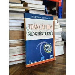 Toàn cầu hoá những hiện thực mới - Mahathir Mohamad