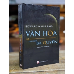 Văn hoá và chủ nghĩa bá quyền - Edward Wadie Said