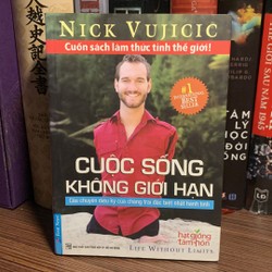 Cuộc Sống Không Giới Hạn- Nick Vujicic-mới 97%